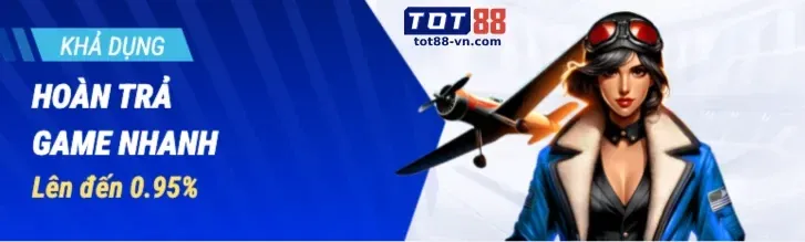 Hoàn trả hàng ngày 58m nhà cái